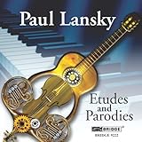 Paul Lansky: Etudes and Parodies