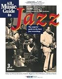 All Music Guide to Jazz 3rd Edition