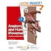 ANATOMY AND HUMAN MOVEMENT 6: Structure and Function. With PAGEBURST Access (Physiotherapy Essentials)