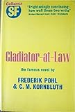 Gladiator-at-law