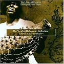 The Yoruba/Dahomean Collection: Orishas Across the Ocean
