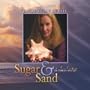 Sugar & Sand: a Trilogy in Three Moods