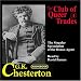 The Singular Speculation of the House-Agent, by G.K. Chesterton (The Club of Queer Tr...