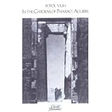Popol Vuh In the Gardens of Pharao / Aguirre
