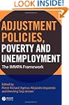 Adjustment Policies, Poverty, and Une...