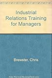 Industrial relations training for managers
