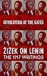 Revolution at the Gates: Zizek on Lenin, the 1917 Writings