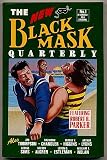THE NEW BLACK MASK QUARTERLY - Number 1; 2; 3; 4; 5; 6; 7; 8 - 1985 - 1987:  The Ripoff; Backfire; A Case of Chivas Regal; Remember Mrs Fitz; Trouble in Paradise; Bloody July; Say a Prayer for the Guy; The Pulpcon Kill; George Smiley Goes Home