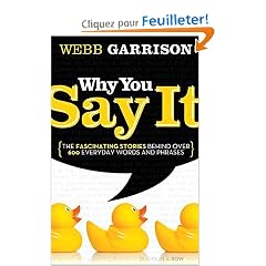 Why You Say It