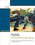 MySQL Database Design and Tuning (Developer's Library)