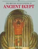 British Museum Book of Ancient Egypt