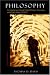 Philosophy: An Introduction Through Original Fiction, Discussion, with Philosophy Pow...