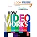 How Video Works, Second Edition: From Analog to High Definition