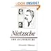 Nietzsche: Life as Literature