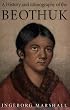 A History and Ethnography of the Beothuk
