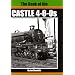 The Book of the Castle 4-6-0s (Book of Series)