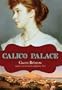 Calico Palace (Rediscovered Classics)
