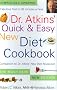 Dr. Atkins' Quick & Easy New Diet Cookbook: Companion to Dr. Atkins' New Diet Revolution