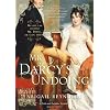 Mr. Darcy's Undoing