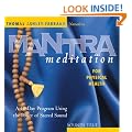 Mantra Meditation for Physical Health (Mantra Meditations Series)