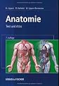 Anatomie. Text und Atlas. Deutsche und lateinische Bezeichnungen.