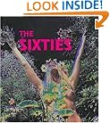 The Sixties: Britain and France, 1962-1973. The Utopian Years