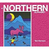 A Northern Alphabet (ABC Our Country)