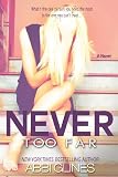 Never Too Far (Fallen Too Far) (Volume 2)