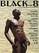 Black: The African Male Nude in Art and Photography, Vol. 8