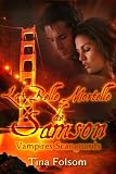 La Belle Mortelle de Samson: Vampires Scanguards Series, Book 1 (Vampires Scanguards #1)