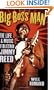 Big Boss Man: The Life and Music of Bluesman Jimmy Reed