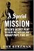 A Special Mission: Hitler's Secret Plot to Seize the Vatican and Kidnap Pope Pius the XII
