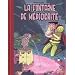 La Fontaine de m�diocrit�