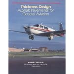 Thickness Design: Asphalt Pavements for General Aviation (Information) book cover