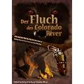 Der Fluch des Colorado River