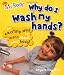 Why Do I Wash My Hands? (Storytime)