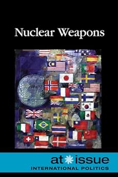 Nuclear Weapons (At Issue Series) Louise Gerdes