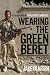 Wearing the Green Beret: A Canadian with the Royal Marine Commandos