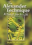 Buy : The Alexander Technique: A Skill for Life