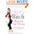Skinny Bitch Bun in the Oven: A Gutsy Guide to Becoming One Hot (and Healthy) Mother!