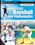 Fantasy Baseball and Mathematics: Student Workbook (Fantasy Sports and Mathematics Series)