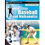 Fantasy Baseball and Mathematics: Student Workbook (Fantasy Sports and Mathematics Series)