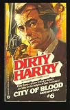 City of Blood (Dirty Harry #6)