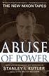 Abuse of Power: The New Nixon Tapes