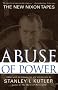 Abuse of Power: The New Nixon Tapes