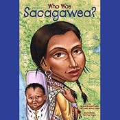 Who Was Sacagawea? | [Judith Bloom Fradin, Dennis Brindell Fradin]