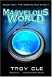 The Marvelous Effect (Marvelous World)