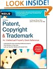 Patent, Copyright & Trademark: An Intellectual Property Desk Reference