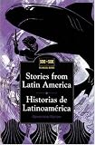 Stories from Latin America : Historias de Latinoamerica