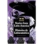 Stories from Latin America: Historias de Latinoam�rica: Historias De Latinoamerica (Side by Side Bilingual Books)